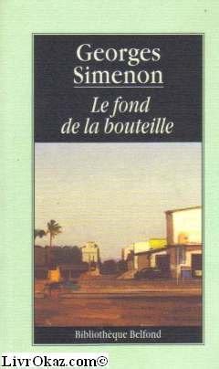 Le Fond de la bouteille Simenon 14 French Edition Reader