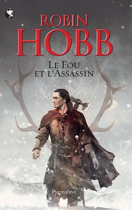 Le Fou et l Assassin Tome 1 French Edition Kindle Editon