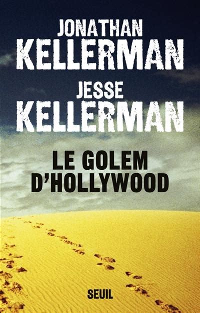 Le Golem d Hollywood ROMAN ETHC French Edition PDF