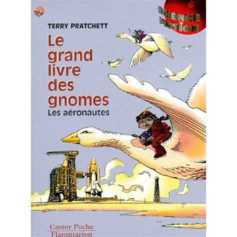 Le Grand Livre DES Gnomes Les Camionneurs Les Terrassiers Aeronautes French Edition Kindle Editon