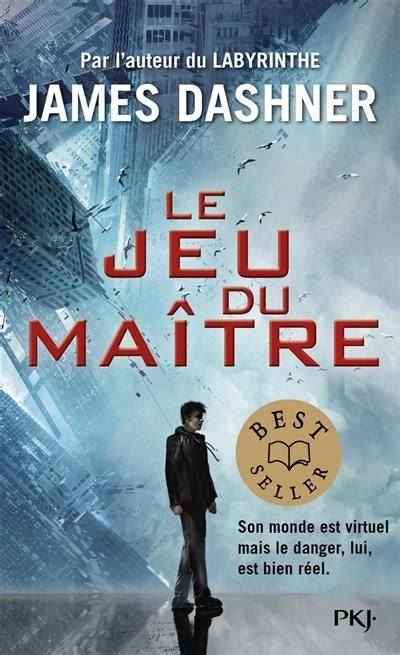 Le Jeu du maître tome 1 La partie infinie French Edition
