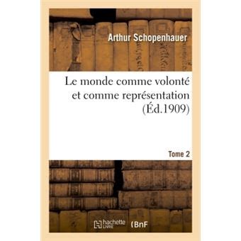 Le Monde Comme Volonté Et Comme Représentation T01 Philosophie French Edition Epub