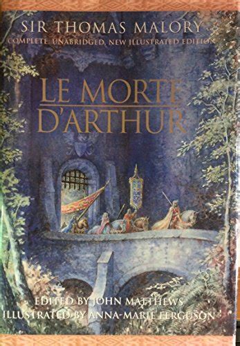 Le Morte D Arthur Complete Unabridged Illustrated Edition Reader