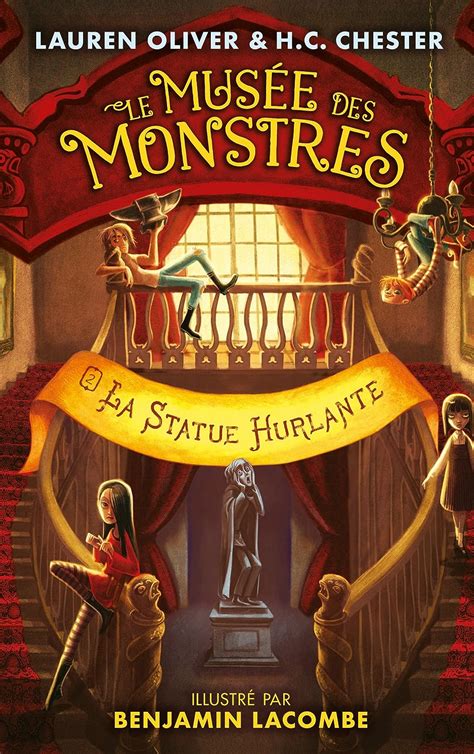 Le MusÃ©e des Monstres Tome 2 La statue hurlante Aventure French Edition Doc