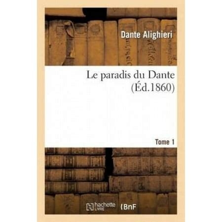 Le Paradis Du DanteTome 1 Litterature French Edition PDF