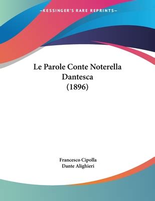 Le Parole Conte Noterella Dantesca 1896 French Edition Kindle Editon