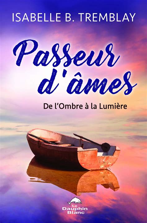 Le Passeur d âmes French Edition Epub