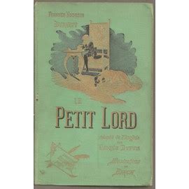 Le Petit Lord Illustré French Edition