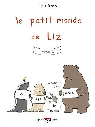 Le Petit Monde de Liz T02 French Edition PDF