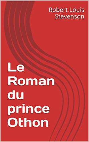 Le Roman du prince Othon French Edition Doc