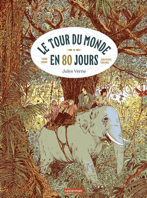Le Tour Du Monde En Quatre-vingts 80 Jours Illustré French Edition
