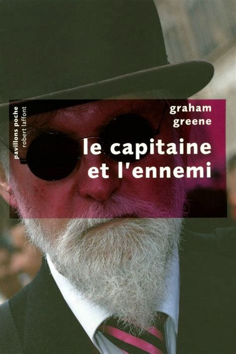 Le capitaine et l ennemi French Edition PDF