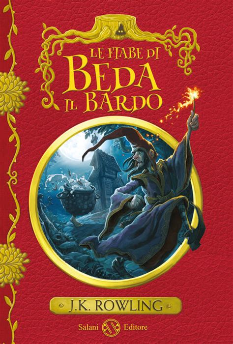 Le fiabe di Beda il Bardo I libri della Biblioteca di Hogwarts Italian Edition