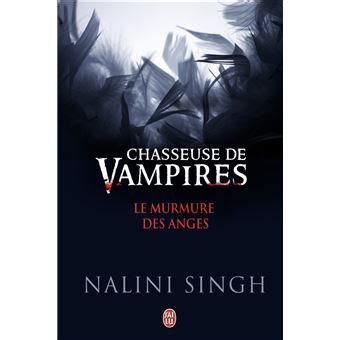 Le murmure des anges Chasseuse de vampires French Edition Doc