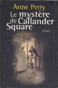 Le mystÃ¨re de Callander Square 2 Grands dÃ©tectives French Edition Reader