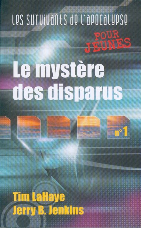 Le mystère des disparus Survivants de l Apocalypse 1 French Edition Reader
