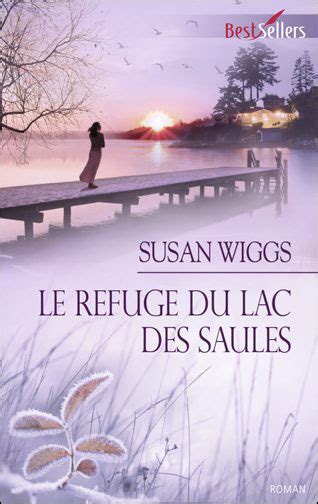 Le refuge du Lac des Saules T5 Lac des Saules French Edition Reader