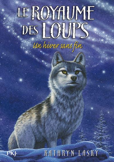 Le royaume des loups tome 4 ROYAUME LOUPS French Edition