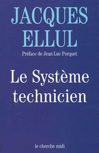 Le système technicien DOCUMENTS French Edition Doc