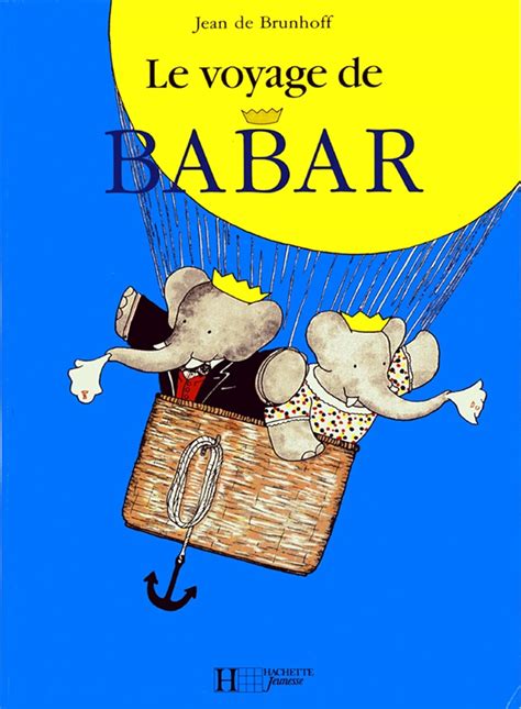 Le voyage de Babar French Edition Reader