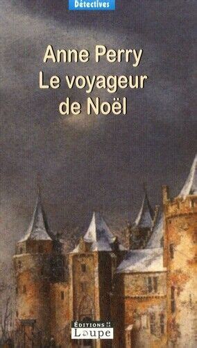 Le voyageur de NoÃ«l Grands dÃ©tectives French Edition Doc