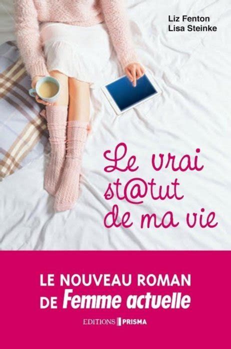 Le vrai statut de ma vie French Edition PDF