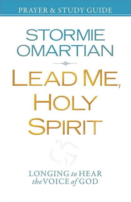 Lead Me Holy Spirit Prayer and Study Guide Longing to Hear the Voice of God Kindle Editon