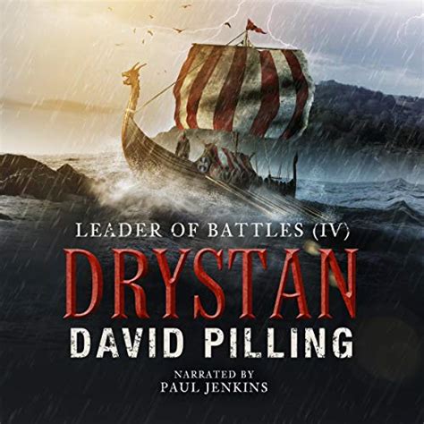 Leader of Battles IV Drystan Volume 4 Reader