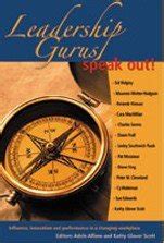 Leadership Gurus Speak Out! 1st Edition Kindle Editon