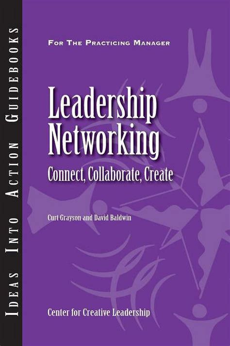 Leadership Networking Connect, Collaborate, Create Reader