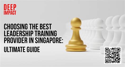 Leadership Training Singapore: A Transformative Guide to Empowering Leaders