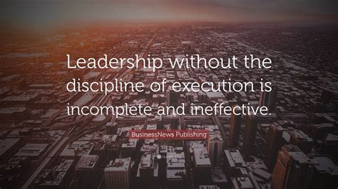 Leadership and Execution: