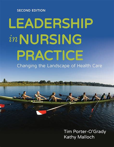 Leadership in Nursing Practice Changing the Landscape of Health Care PDF