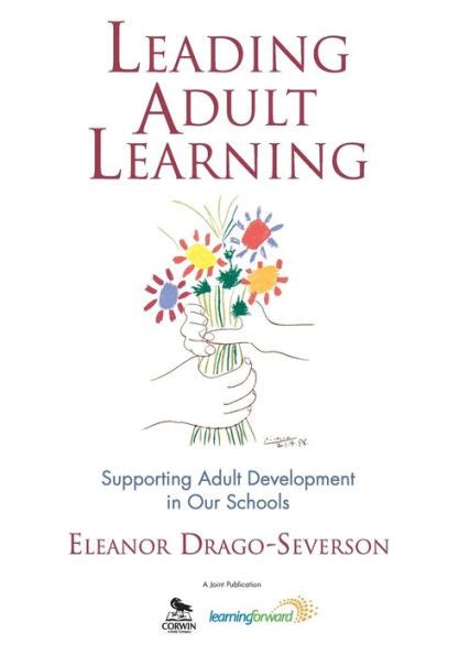 Leading Adult Learning Supporting Adult Development in Our Schools Doc