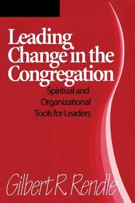 Leading Change In The Congregation: Spiritual Ebook Doc