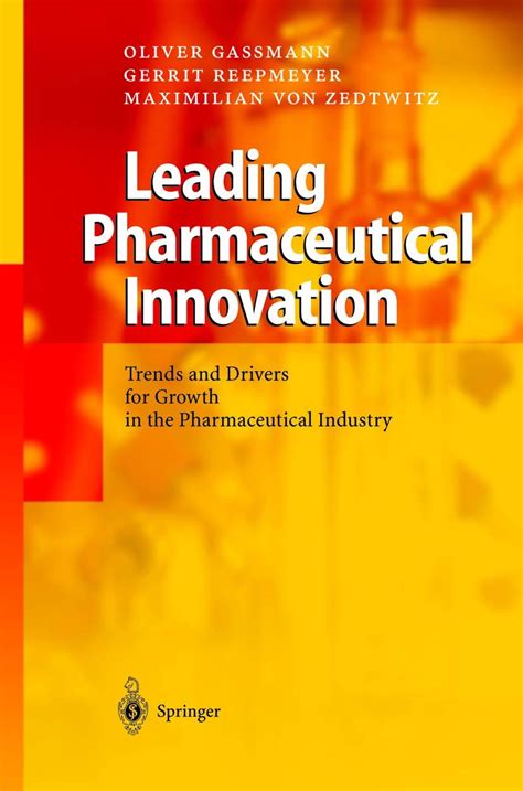 Leading Pharmaceutical Innovation Trends and Drivers for Growth in the Pharmaceutical Industry 2nd E PDF