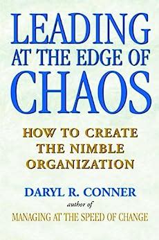 Leading at the Edge of Chaos: How to Create the Nimble Organization Ebook Ebook Epub