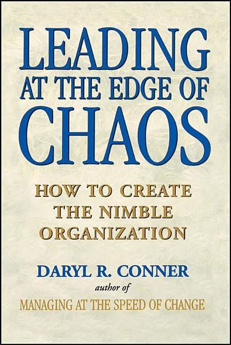 Leading at the Edge of Chaos How to Create the Nimble Organization PDF