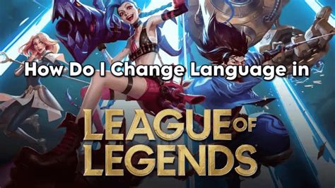 League of Legends Nickname Change: A Comprehensive Guide for 500,000 Players