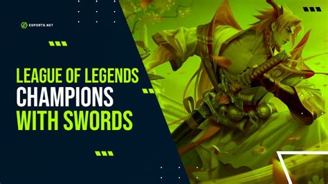 League of Legends Swords: A Comprehensive Guide to the Blades of the Champions