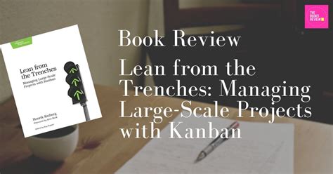 Lean from the Trenches Managing Large-Scale Projects With Kanban Doc