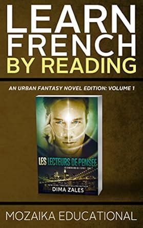 Learn French by Reading Urban Fantasy French Edition Reader