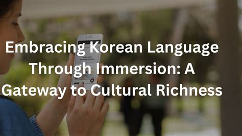 Learn Here in Korean: Unlock the Richness of Korean Language and Culture