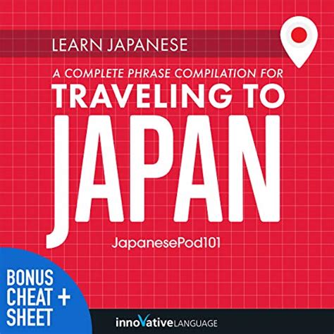 Learn Japanese A Complete Phrase Compilation for Traveling to Japan Kindle Editon