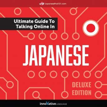 Learn Japanese The Ultimate Guide to Talking Online in Japanese Epub