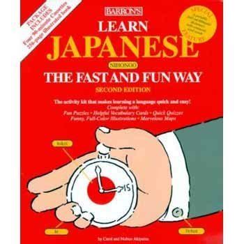 Learn Japanese the Fast and Fun Way (Fast and Fun Way Series) Doc