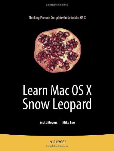 Learn Mac OS X Snow Leopard 1st Edition Reader