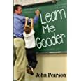 Learn Me Gooder PDF