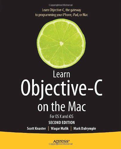 Learn Objective-C on the Mac For OS X and iOS 2nd Edition Doc