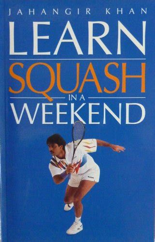 Learn Squash in a Weekend Epub
